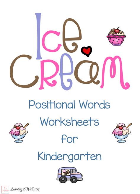 Ice Cream Positional Words Worksheets For Kindergarten Positional Words Worksheet - Positional Words Worksheet
