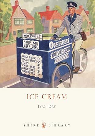 Read Online Ice Cream A History Shire Library 