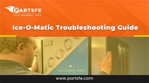 Read Ice O Matic Troubleshooting Guide 