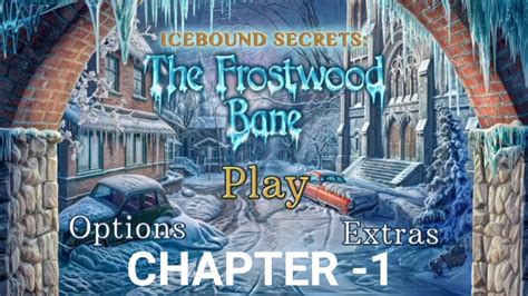 Icebound Secrets Walkthrough Chapter 1