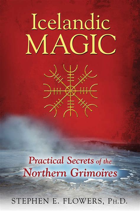 Icelandic Magic Practical Secrets Of The Northern