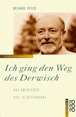 ich ging den weg des derwisch das abenteuer der s