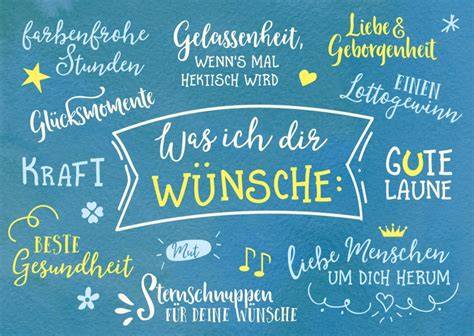ich wunsche dir dass alles gut wird