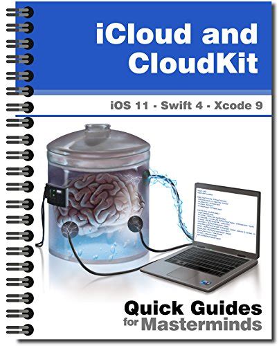 Read Online Icloud And Cloudkit Quick Guides For Masterminds 