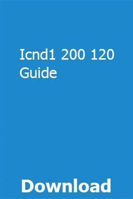 Read Online Icnd1 200 120 Guide 