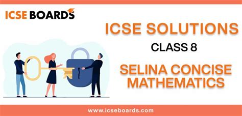 Icse Mathematics Class 8 Solutions