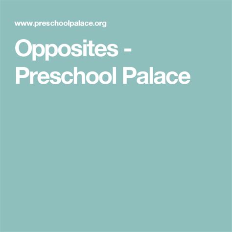 Ideas Preschool Palace Opposite Pictures For Preschool - Opposite Pictures For Preschool