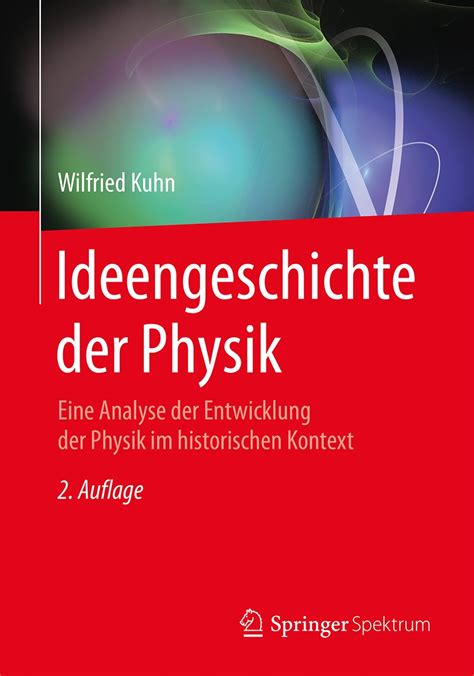 Ideengeschichte Der Physik Eine Analyse Der Entwi