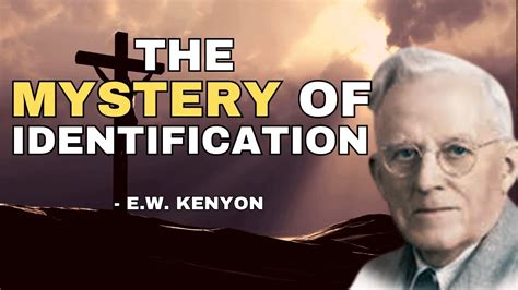 Identification By Ew Kenyon