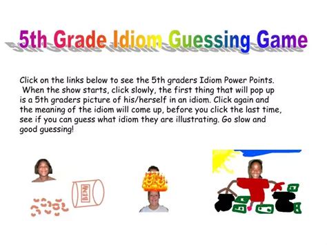 Idioms 5th Grade Ppt Download Idioms Powerpoint 5th Grade - Idioms Powerpoint 5th Grade