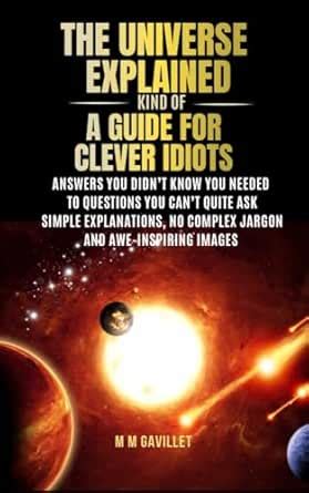 Idiots Guide To Quantum Physics