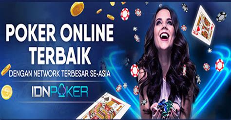 Idn Poker Situs Poker Idn Agen Poker Terpercaya Pokeridn - Pokeridn