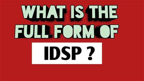 Idsp Full Form