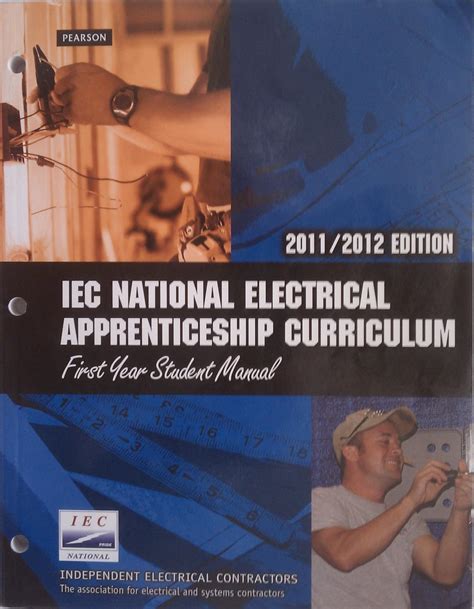 Full Download Iec National Electrical Apprenticeship Curriculum First Year Student Manual 20102011 Edition 