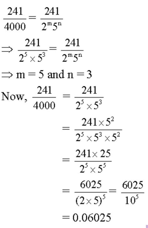 if 241/4000=241/2m5n , find the value of m and n , where m and …