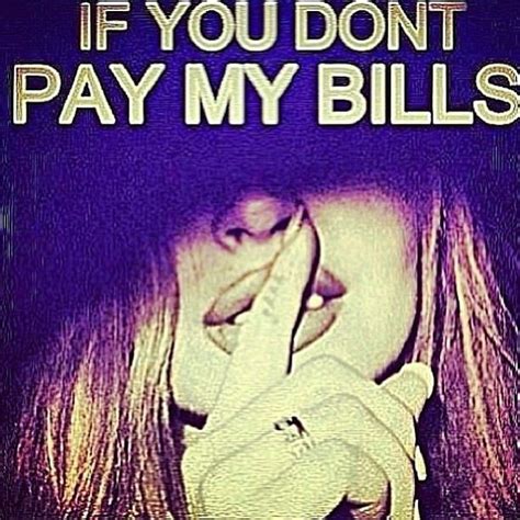 if a guy asks you to pay bills