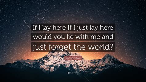If I Lay Here If I Just Lay Here