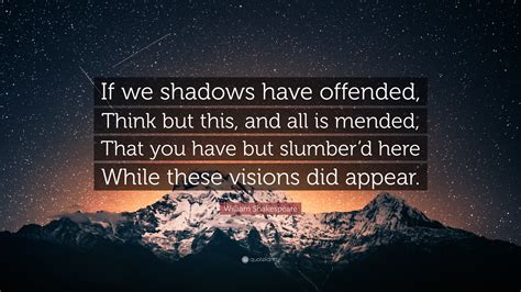 if we shadows