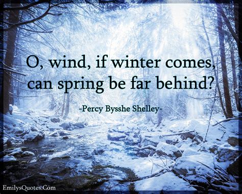 If Winter Comes Can Spring Be Far Behind