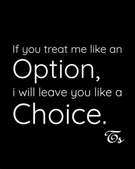 if you treat me like an option quotes