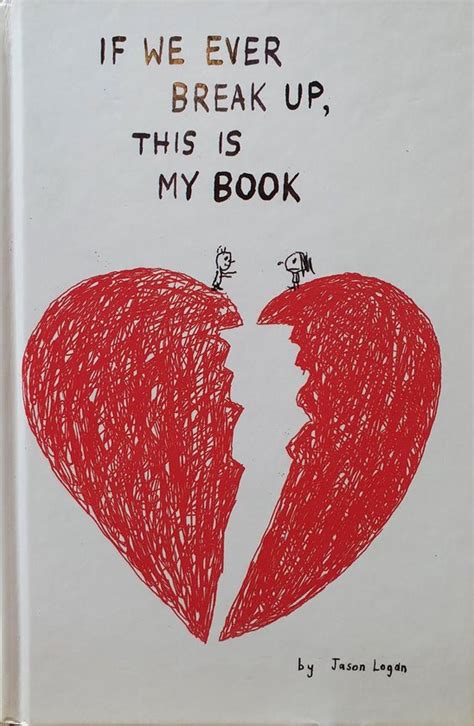 Read If We Ever Break Up This Is My Book 
