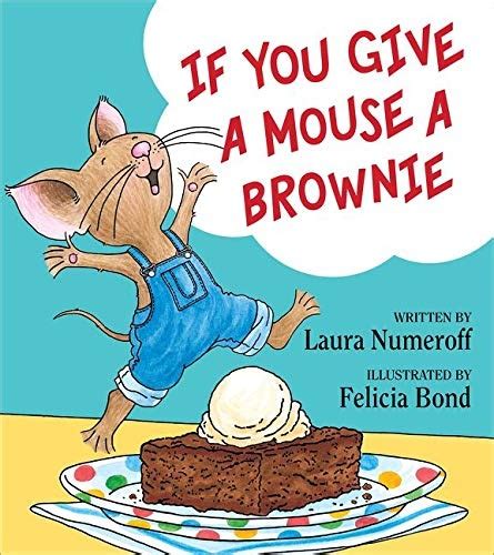 Read If You Give A Mouse A Brownie If You Give Books 