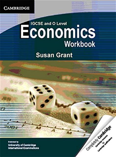 Read Online Igcse And O Level Economics Workbook By Susan Grant 