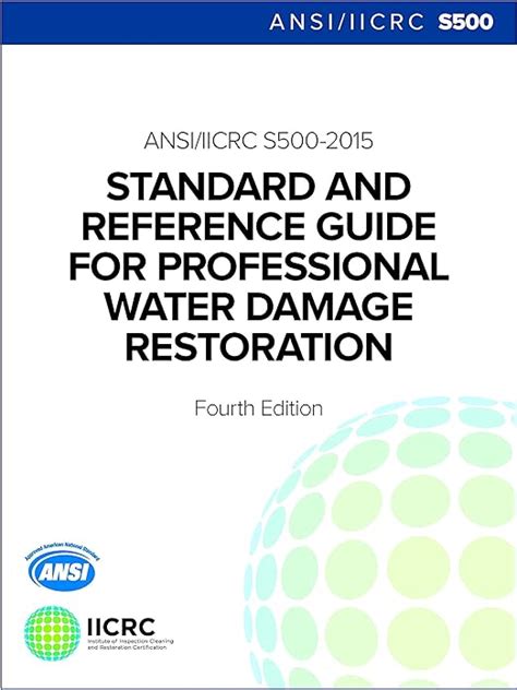 Download Iicrc S500 Standard And Reference Guide For Professional Water Damage Restoration 