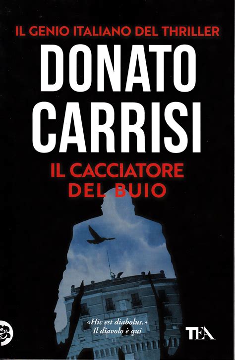 il cacciatore del buio