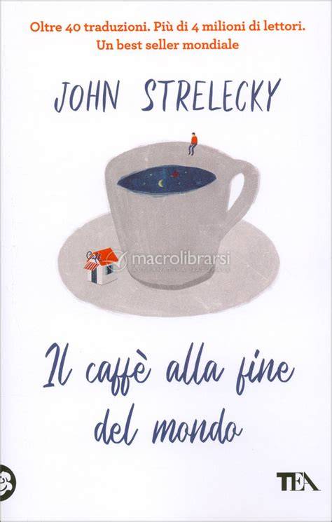 il caffe alla fine del mondo