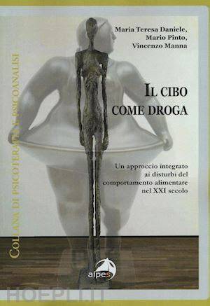 il cibo come droga un approccio integrato ai dist