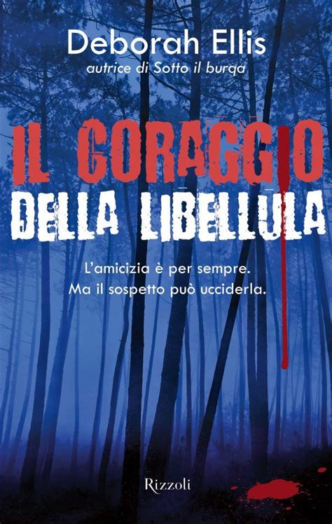 Il Coraggio Della Libellula