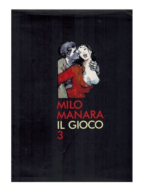 Il Gioco Milo Manara