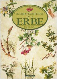 Il Libro Completo Delle Erbe E Piante Aromatiche