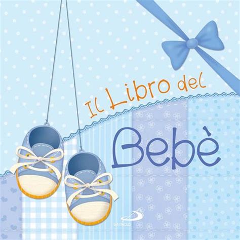 il libro del bebe maschio