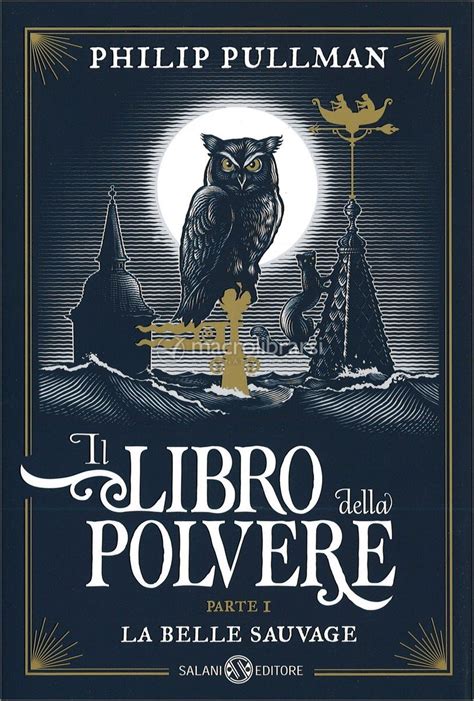 il libro della polvere la belle sauvage italian e