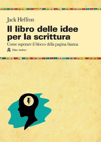 il libro delle idee per la scrittura
