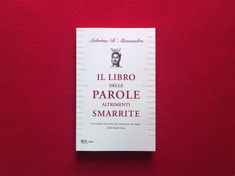 il libro delle parole altrimenti smarrite italian