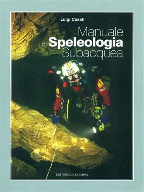 il manuale di speleologia