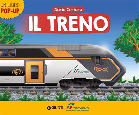 Il Treno Libro Pop Up Ediz Illustrata