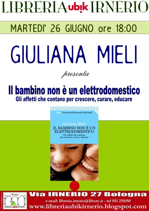 Full Download Il Bambino Non Un Elettrodomestico Gli Affetti Che Contano Per Crescere Curare Educare 