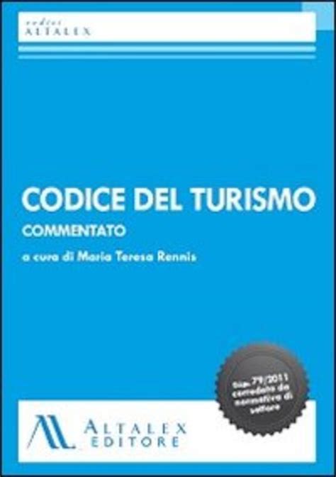 Full Download Il Codice Del Turismo Commentato 