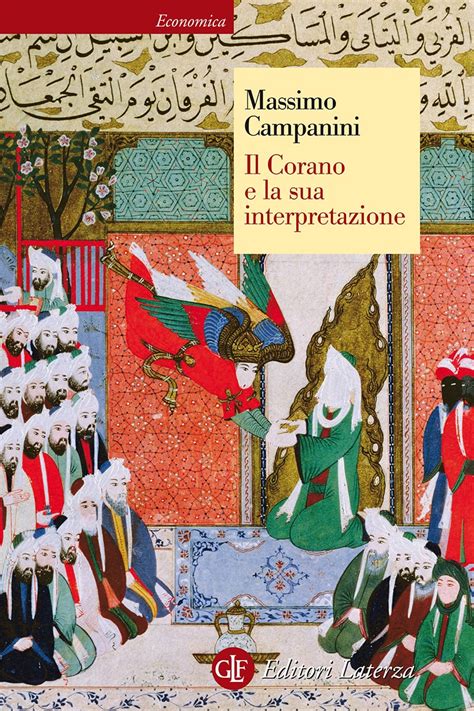 Read Online Il Corano E La Sua Interpretazione Economica Laterza 