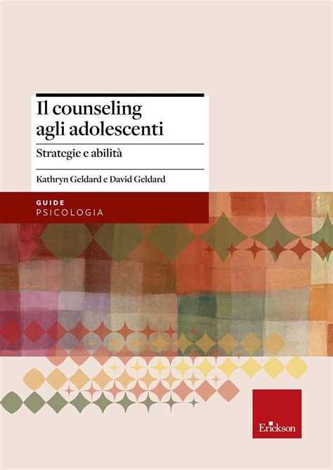 Read Il Counseling Agli Adolescenti Strategie E Abilit 