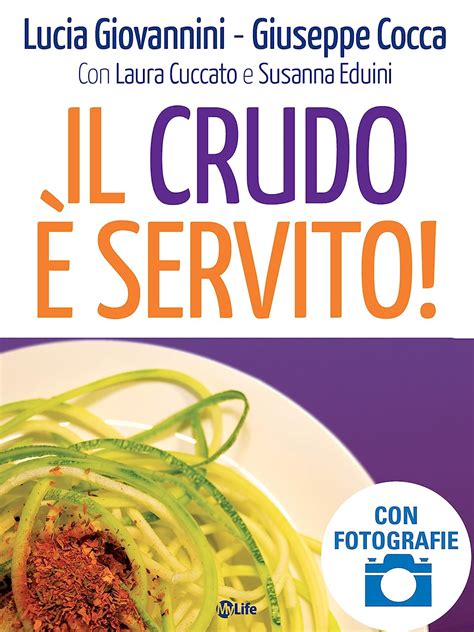 Full Download Il Crudo Servito 