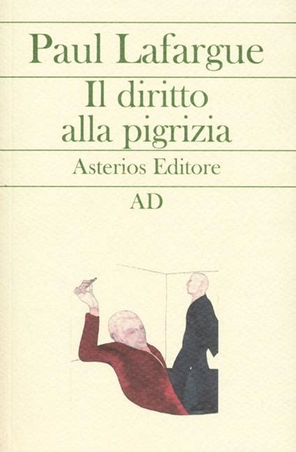 Download Il Diritto Alla Pigrizia 
