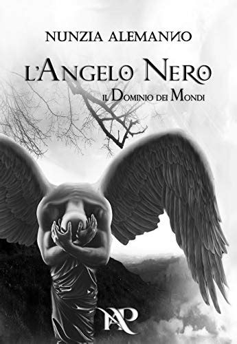 Full Download Il Dominio Dei Mondi Vol Ii Langelo Nero 