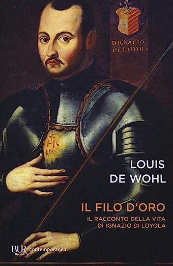 Download Il Filo Doro Il Romanzo Della Vita Di Santignazio Di Loyola 