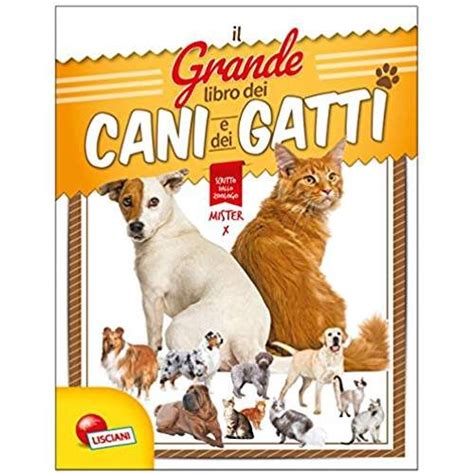 Download Il Grande Libro Dei Cani E Dei Gatti 