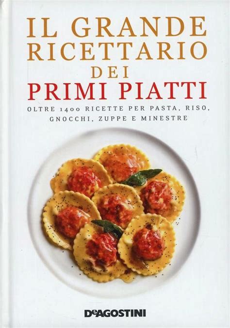 Read Il Grande Libro Dei Primi Piatti 